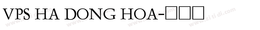 VPS Ha Dong Hoa字体转换